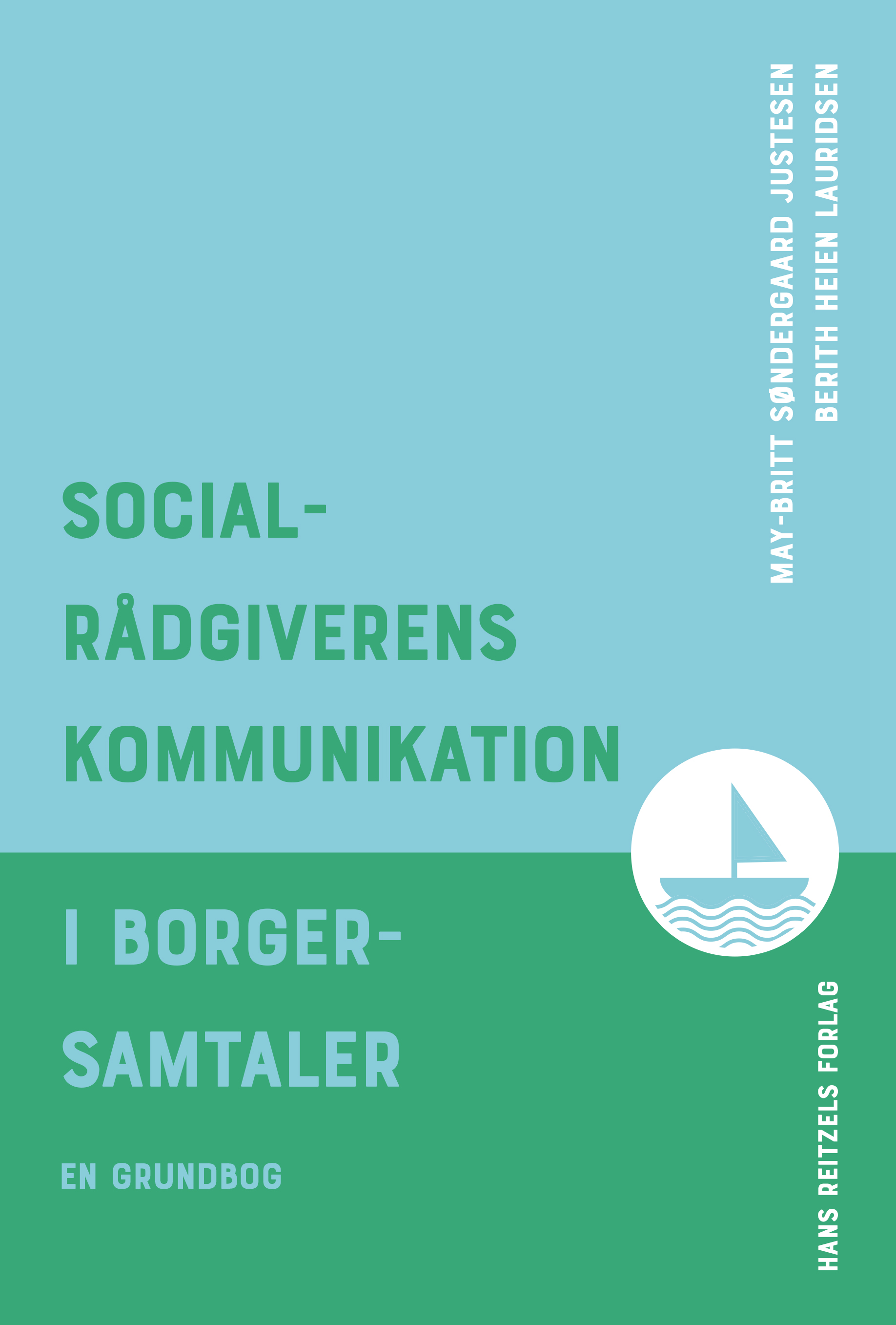 Socialrådgiverens kommunikation i borgersamtaler