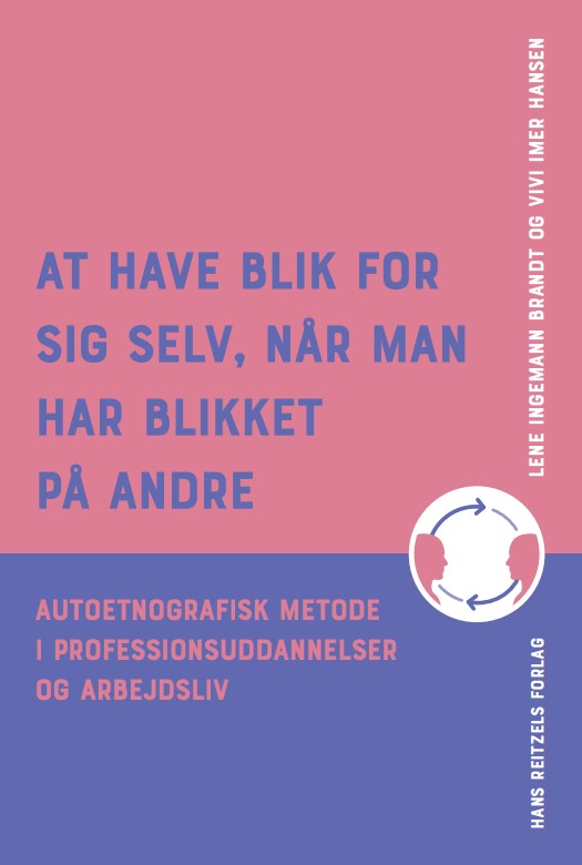 At have blik for sig selv, når man har blikket på andre