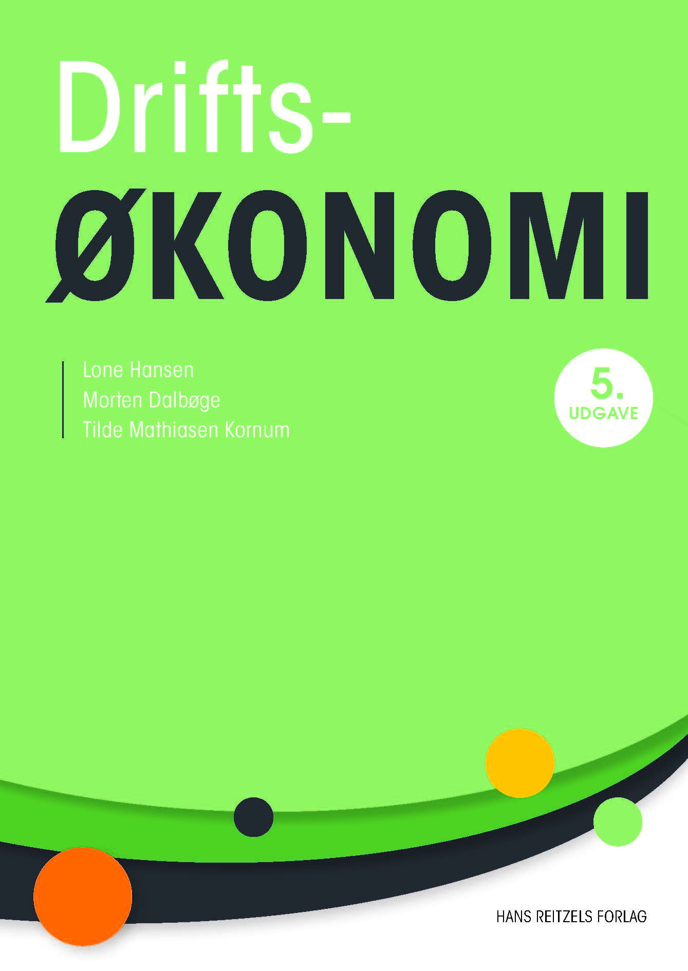 Driftsøkonomi, 5. udgave