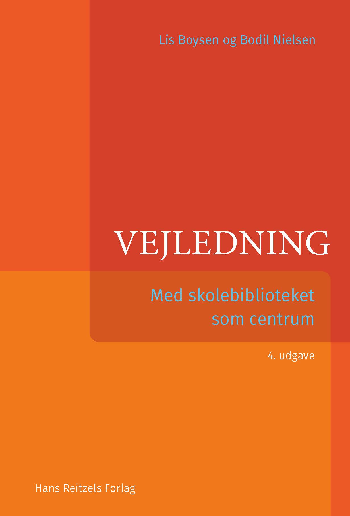 Vejledning, 4. udgave