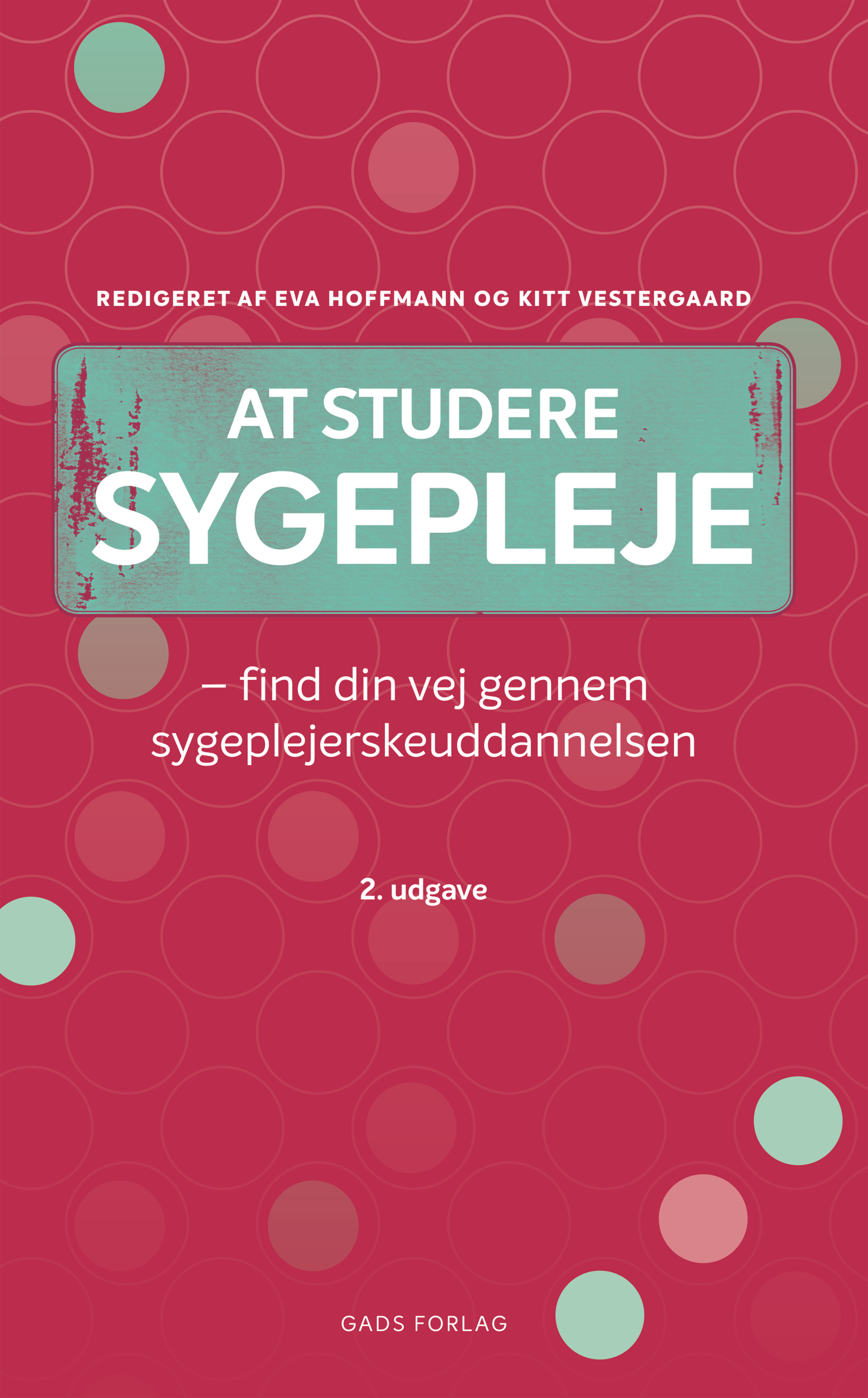 At studere sygepleje, 2. udgave