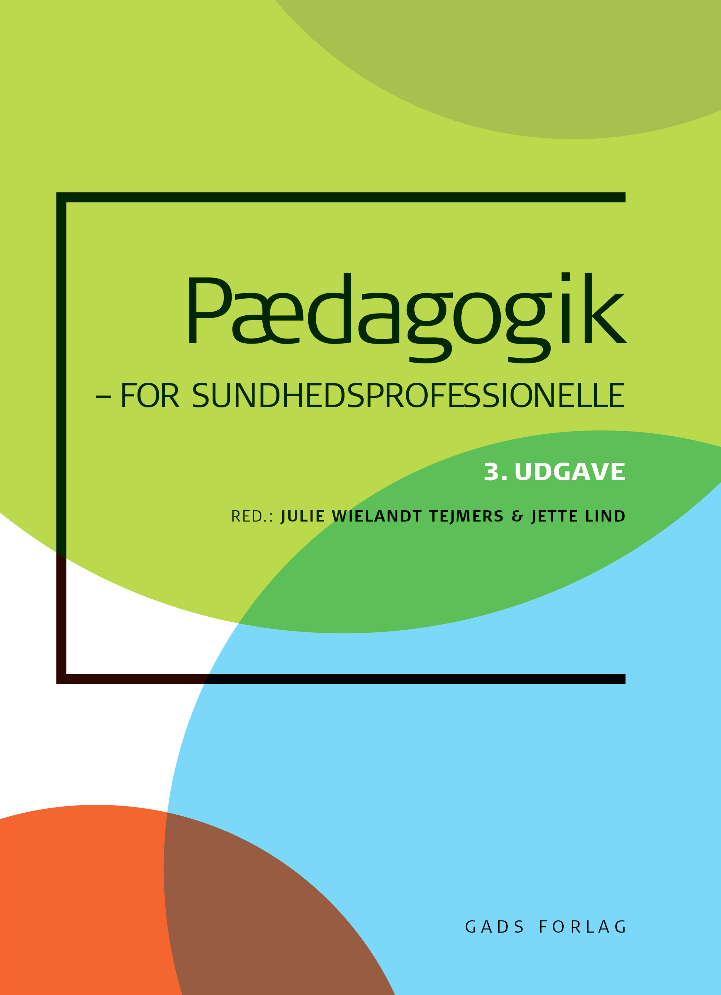 Pædagogik for sundhedsprofessionelle