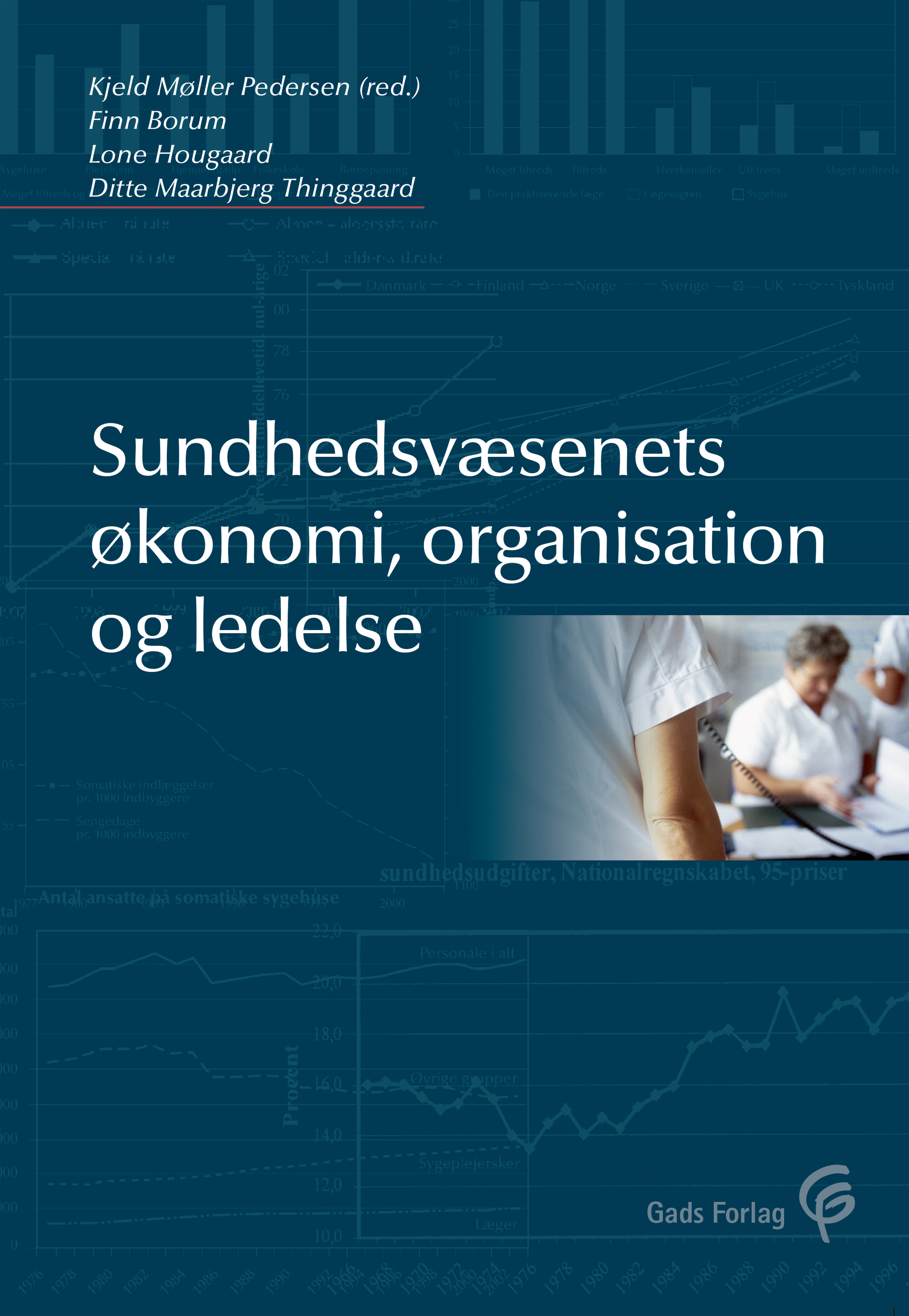 Sundhedsvæsenets økonomi, organisation og ledelse