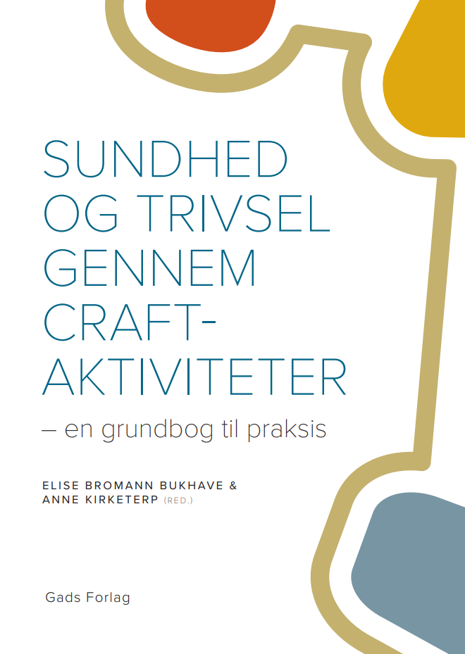 Sundhed og trivsel gennem craft-aktiviteter