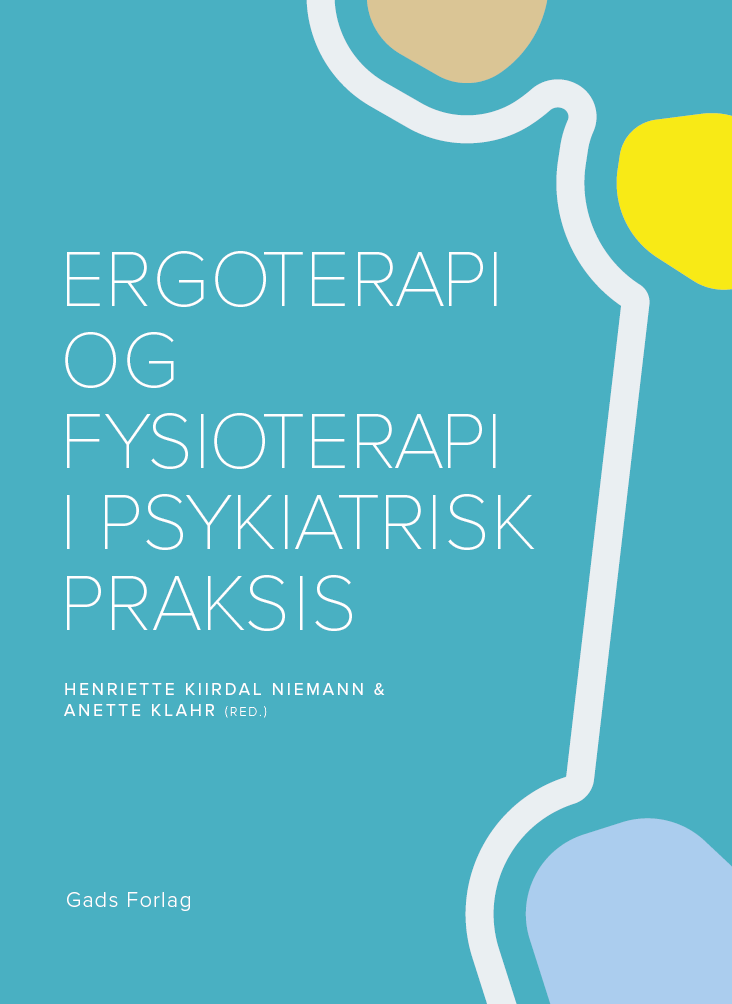 Ergoterapi og fysioterapi i psykiatrisk praksis