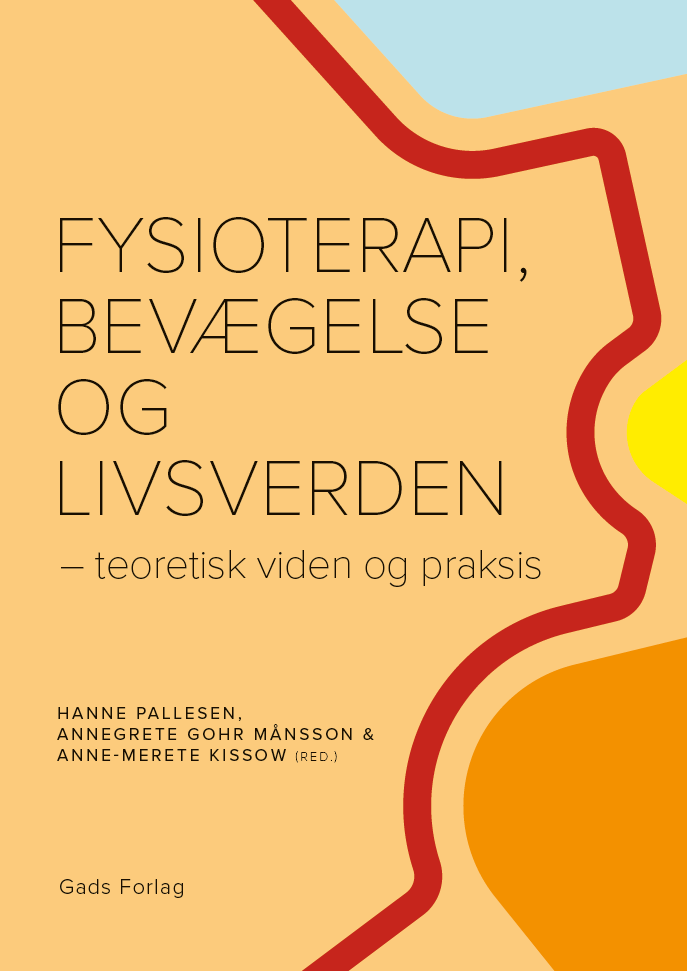 Fysioterapi, bevægelse og livsverden