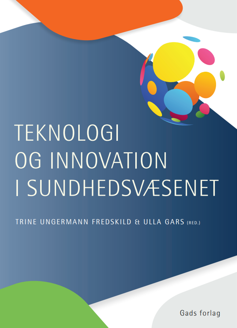 Teknologi og innovation i sundhedsvæsenet