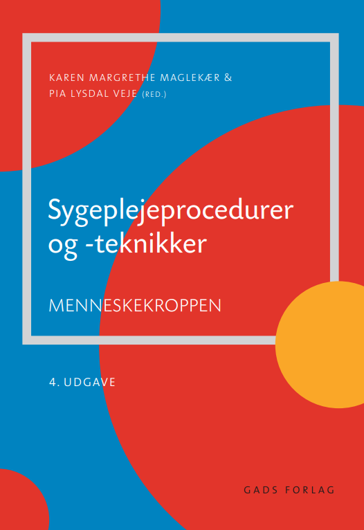 Sygeplejeprocedurer og -teknikker, 4. udgave
