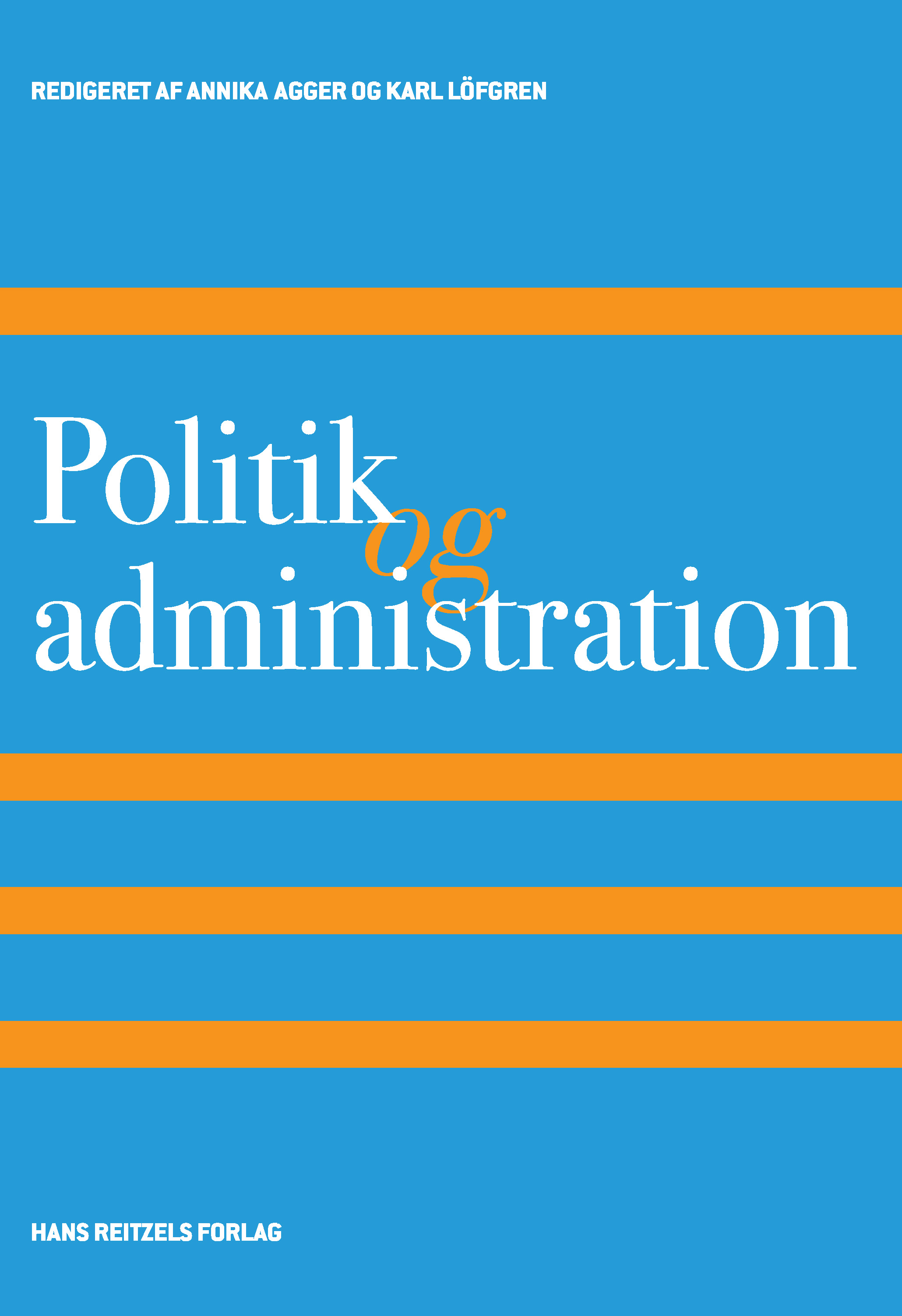 Politik og administration