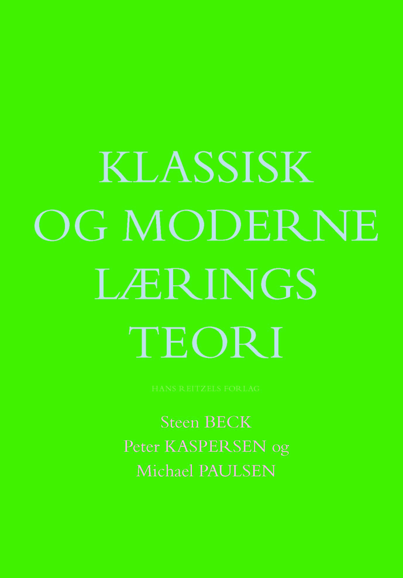 Klassisk og moderne læringsteori
