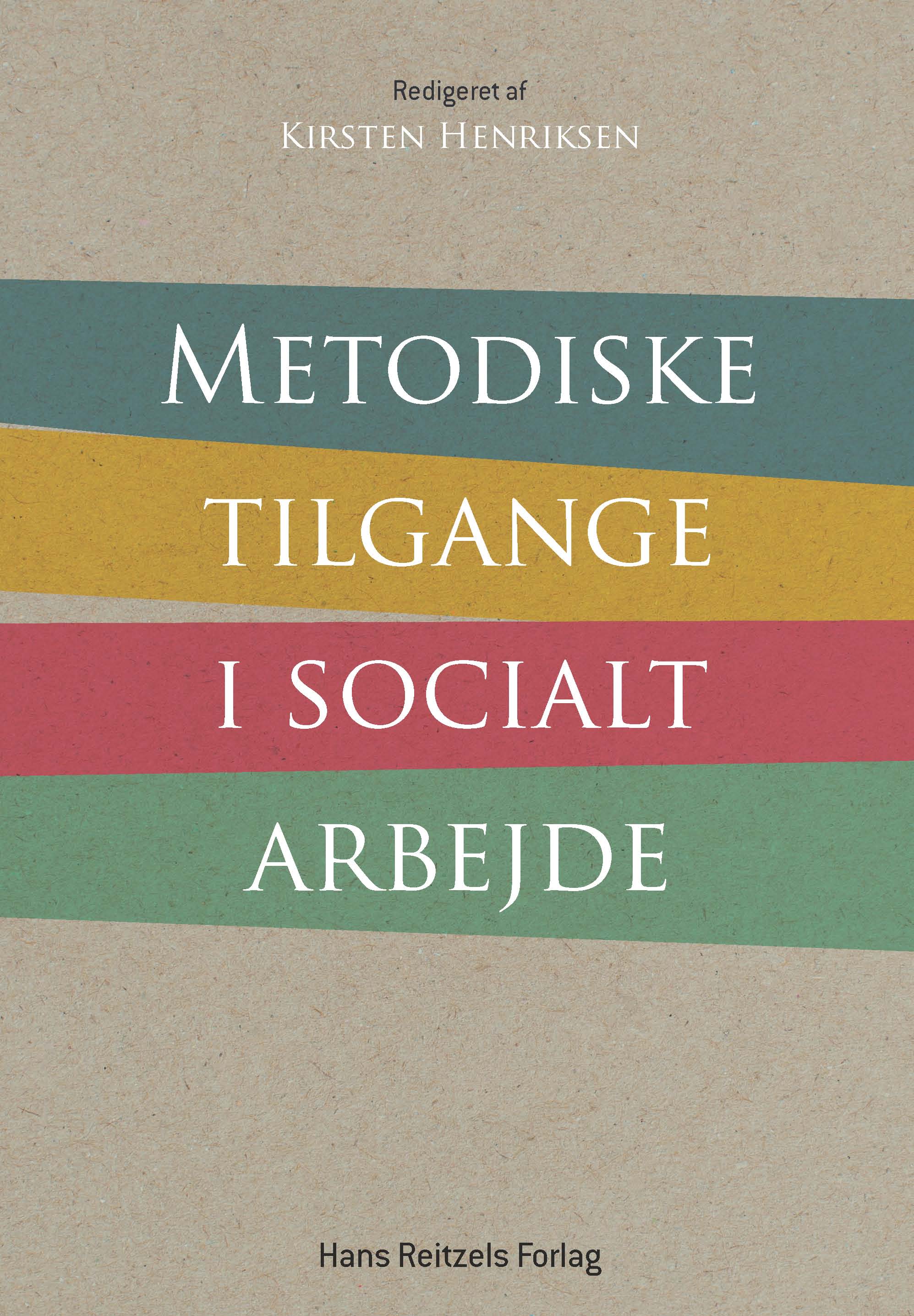 Metodiske tilgange i socialt arbejde