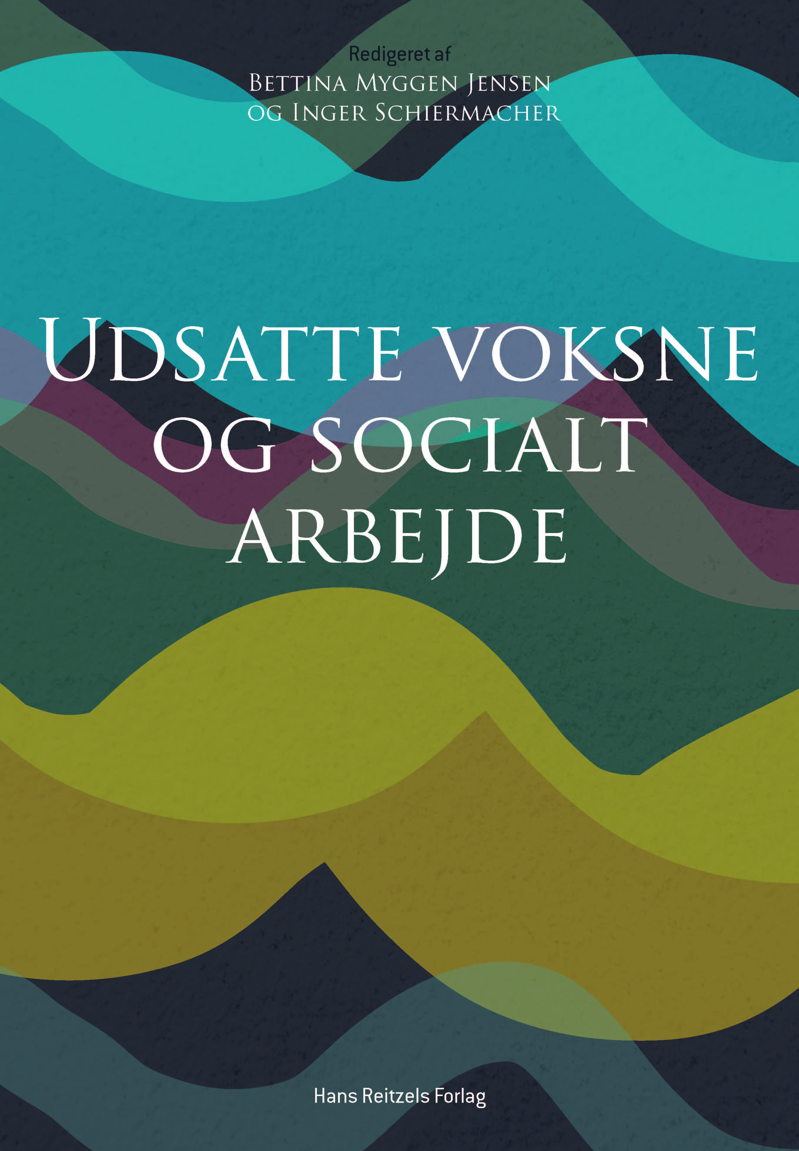 Udsatte voksne og socialt arbejde