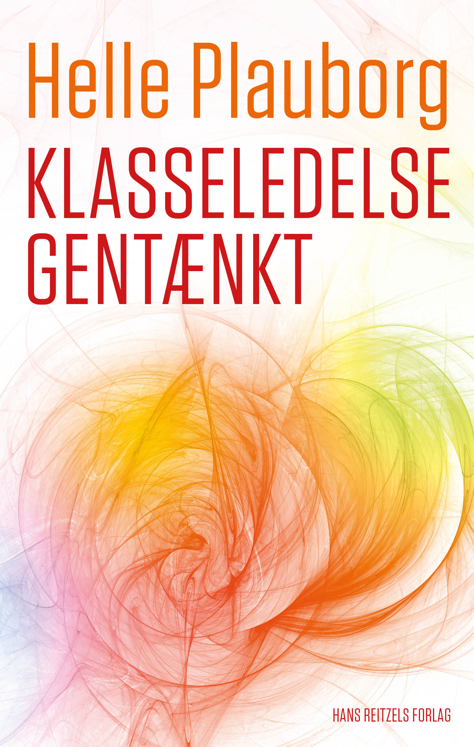 Klasseledelse gentænkt