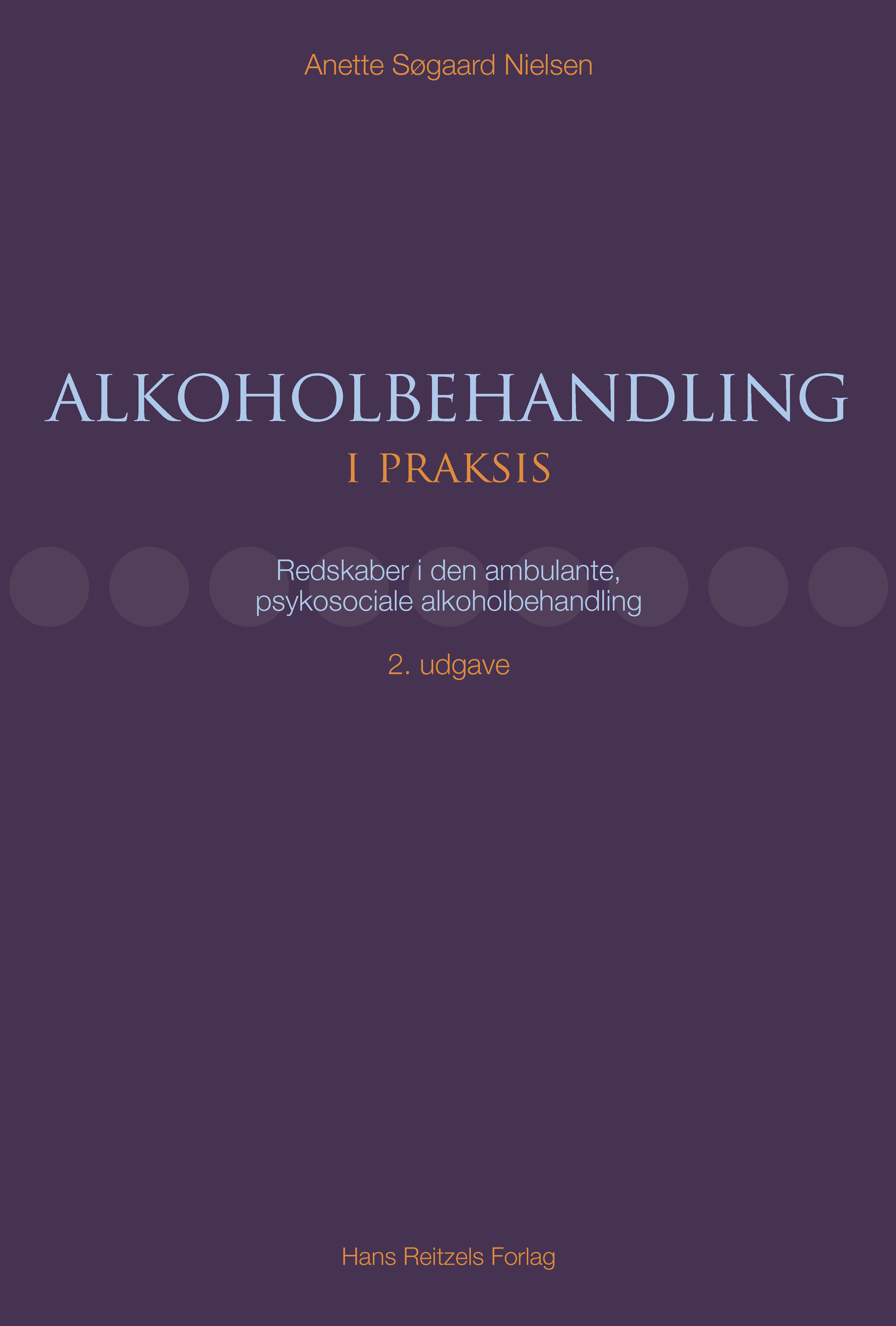 Alkoholbehandling i praksis