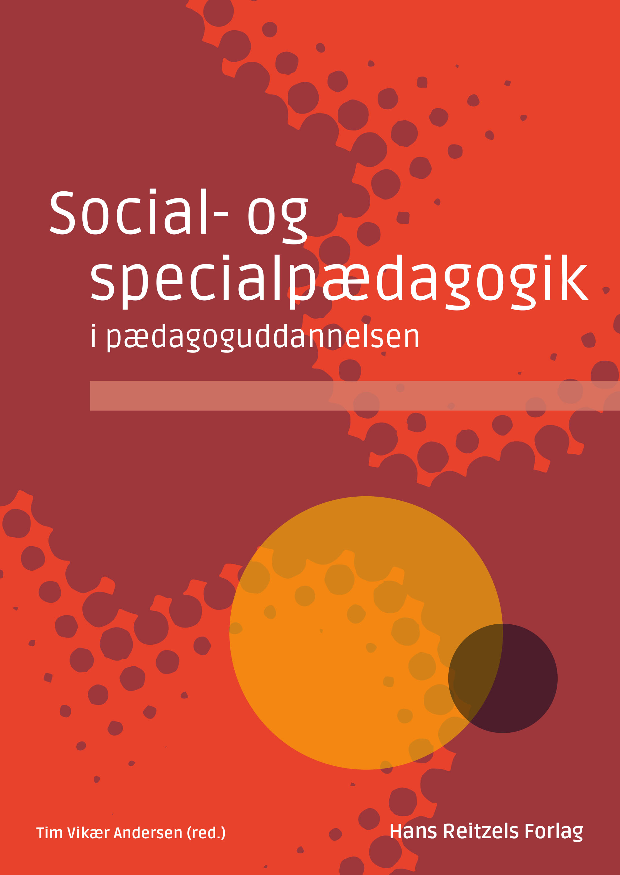 Social- og specialpædagogik i pædagoguddannelsen, 1. udgave