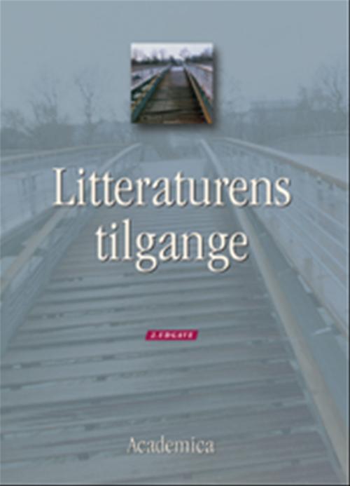 Litteraturens tilgange, 2. udgave