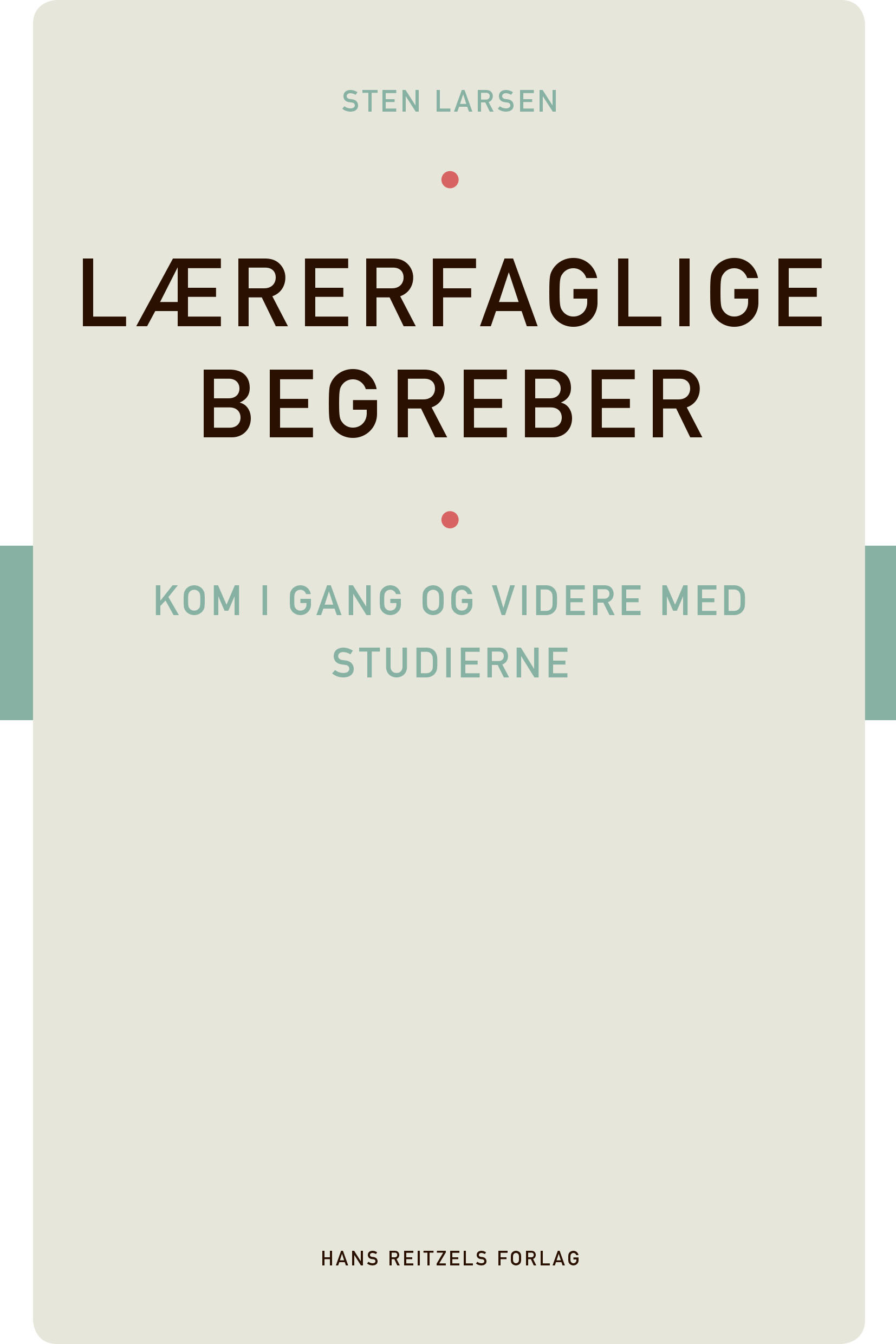 Lærerfaglige begreber, 1. udgave