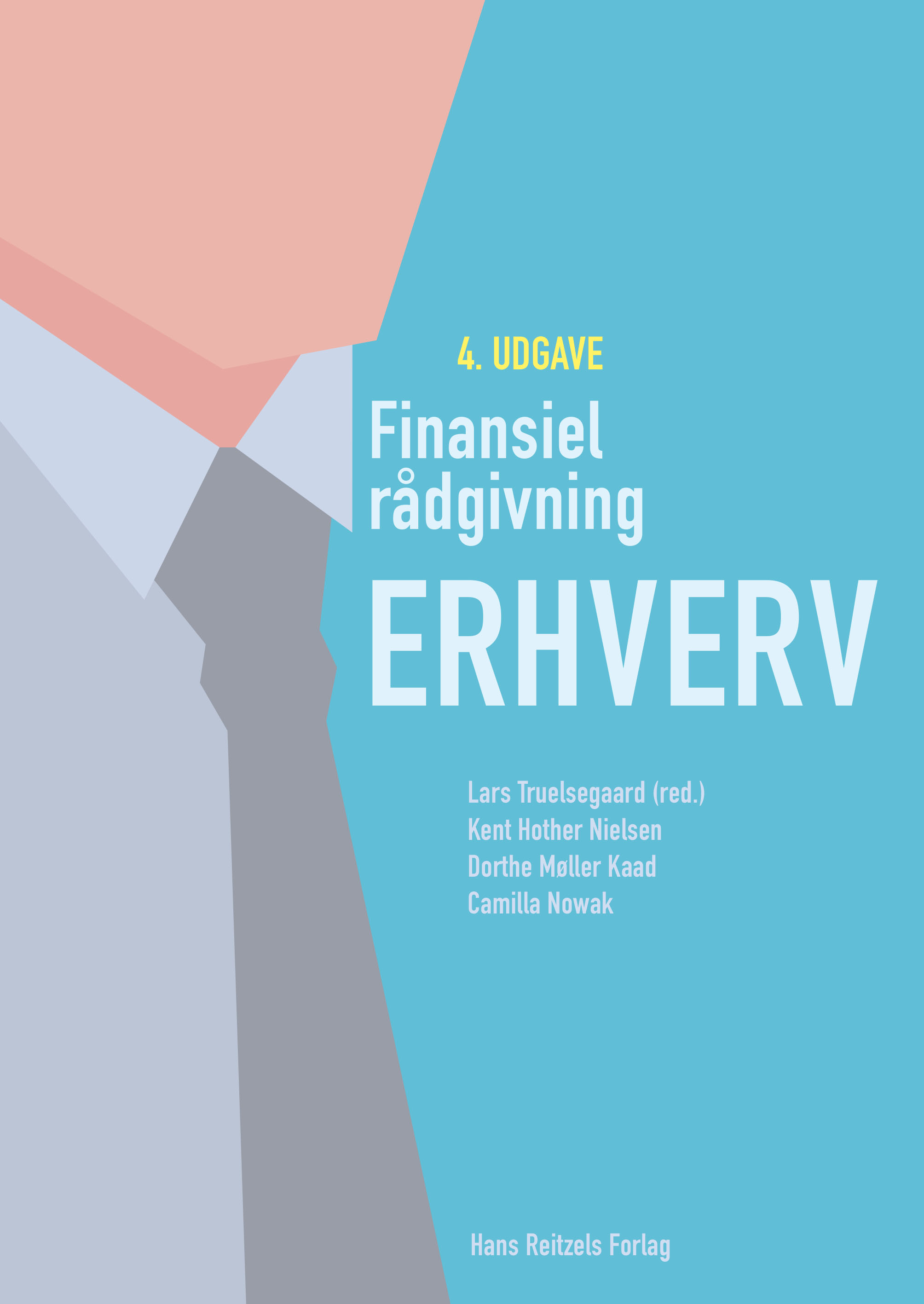 Finansiel rådgivning - erhverv, 4. udgave