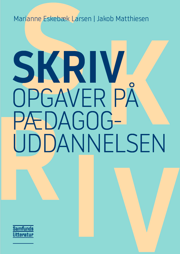 Skriv opgaver på pædagoguddannelsen, 1. udgave