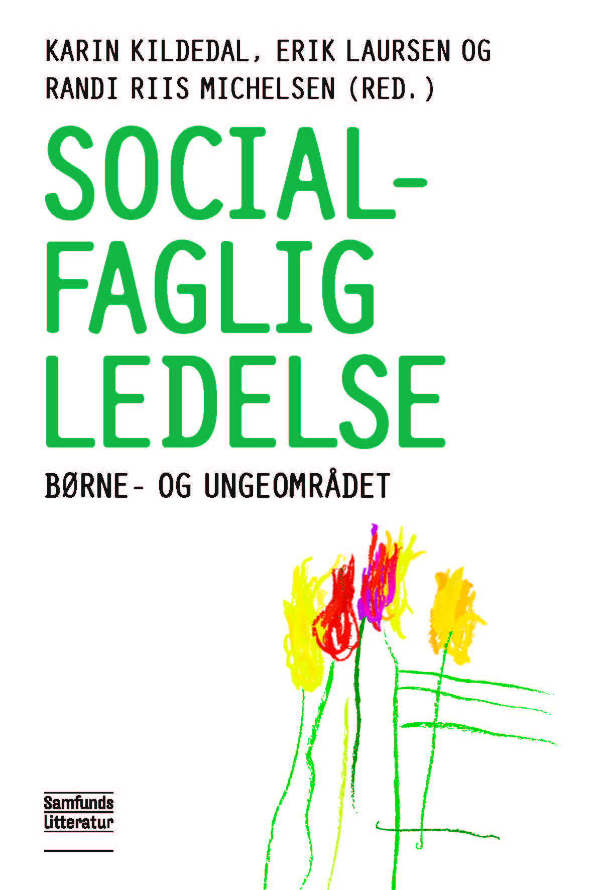 Socialfaglig ledelse