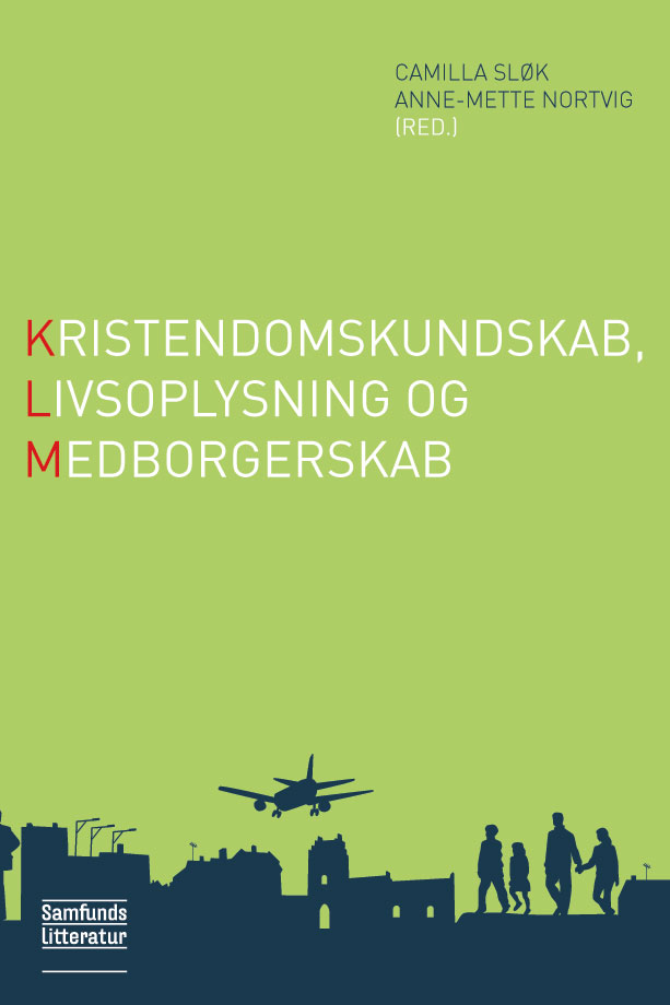 Kristendomskundskab, livsoplysning og medborgerskab