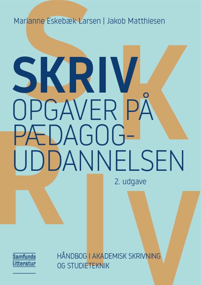 Skriv opgaver på pædagoguddannelsen, 2. udgave