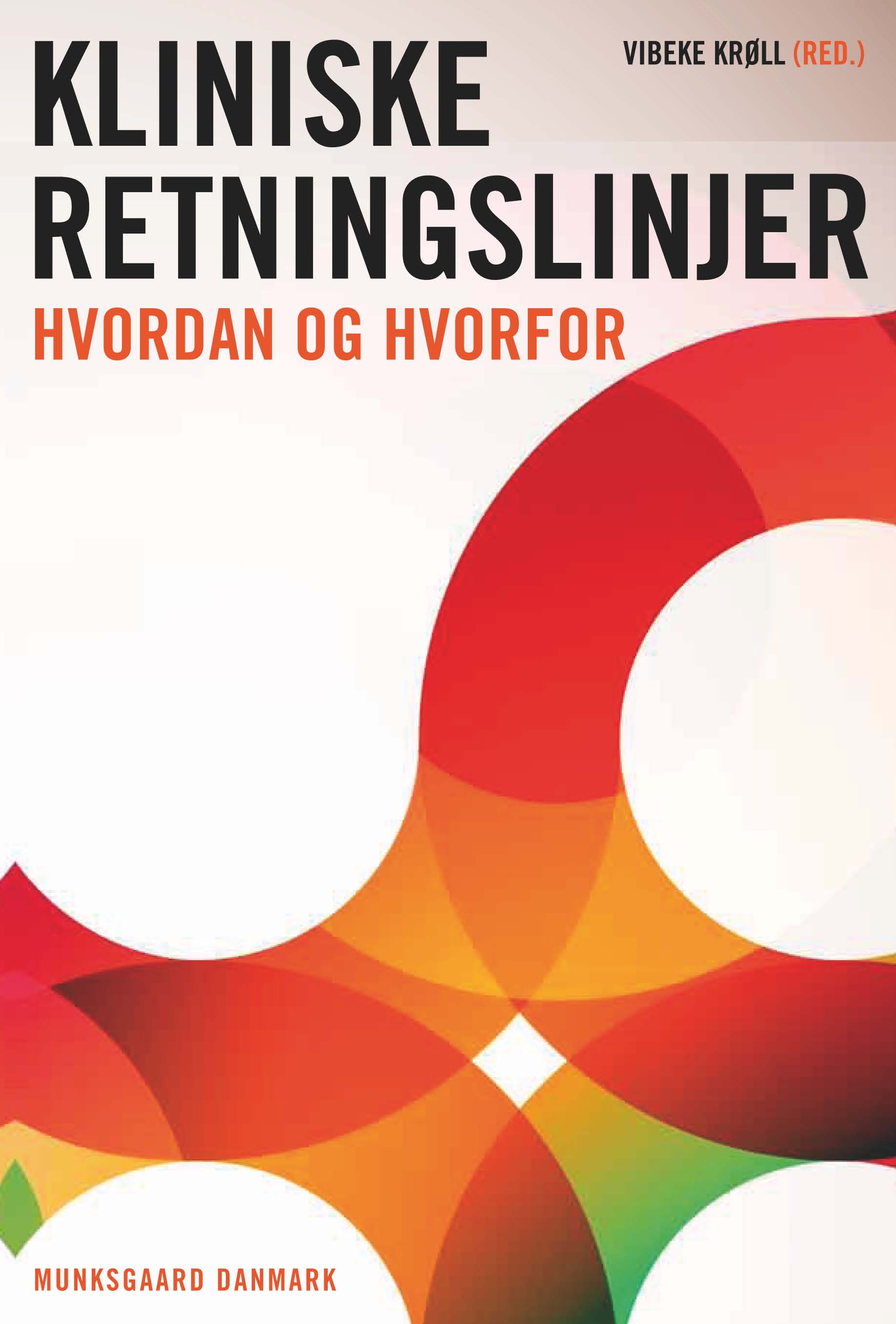 Kliniske retningslinjer