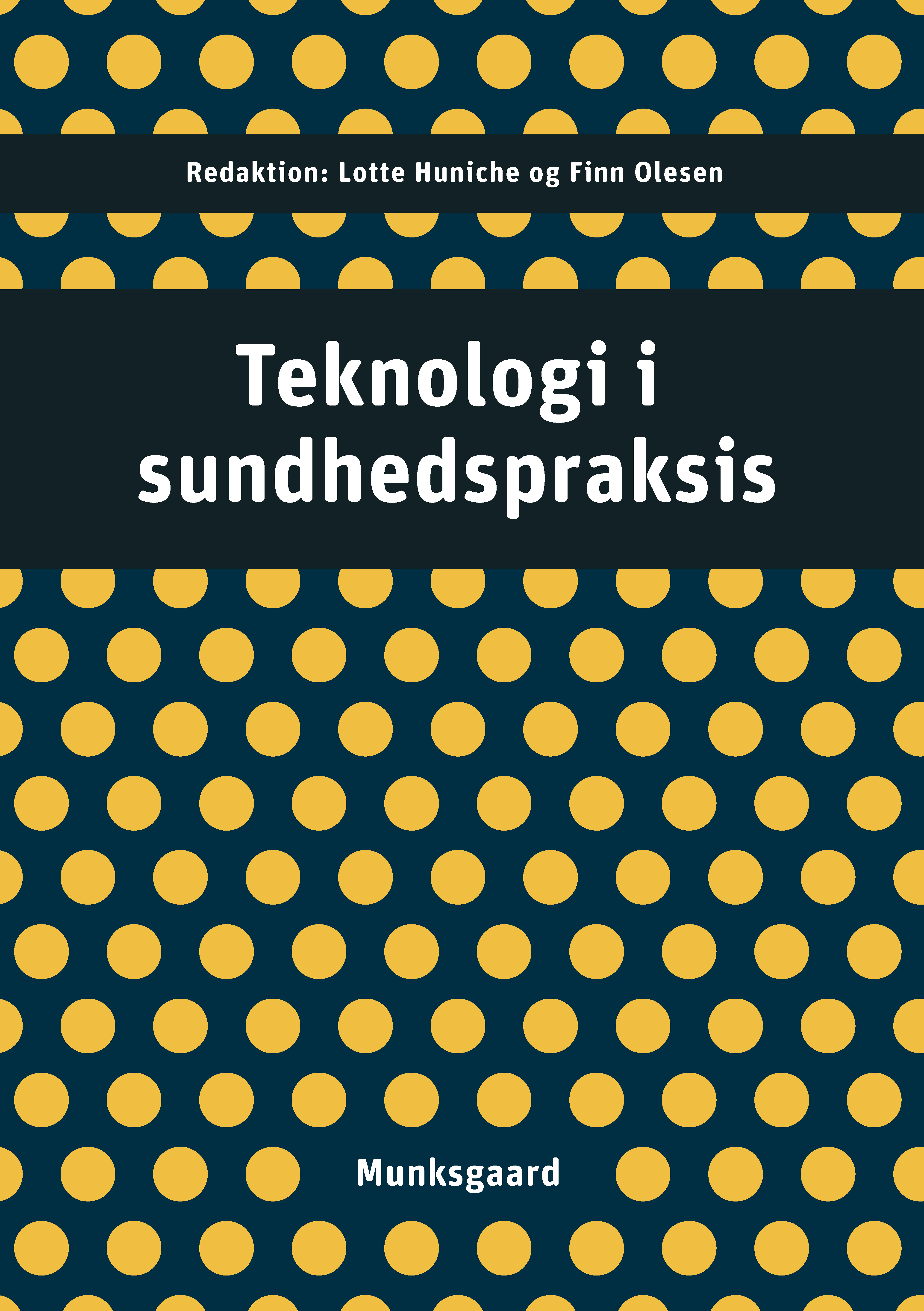 Teknologi i sundhedspraksis