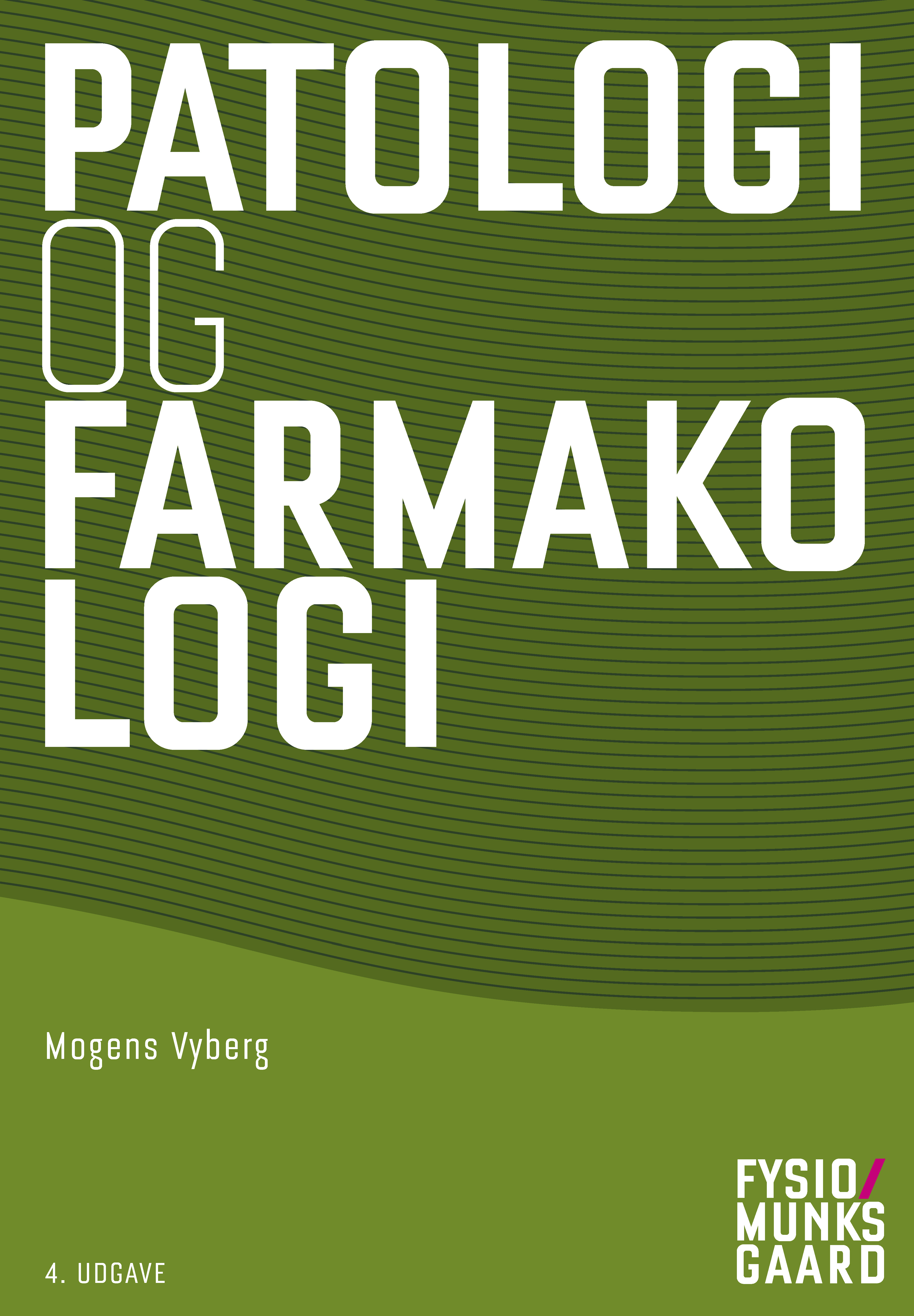 Patologi og farmakologi