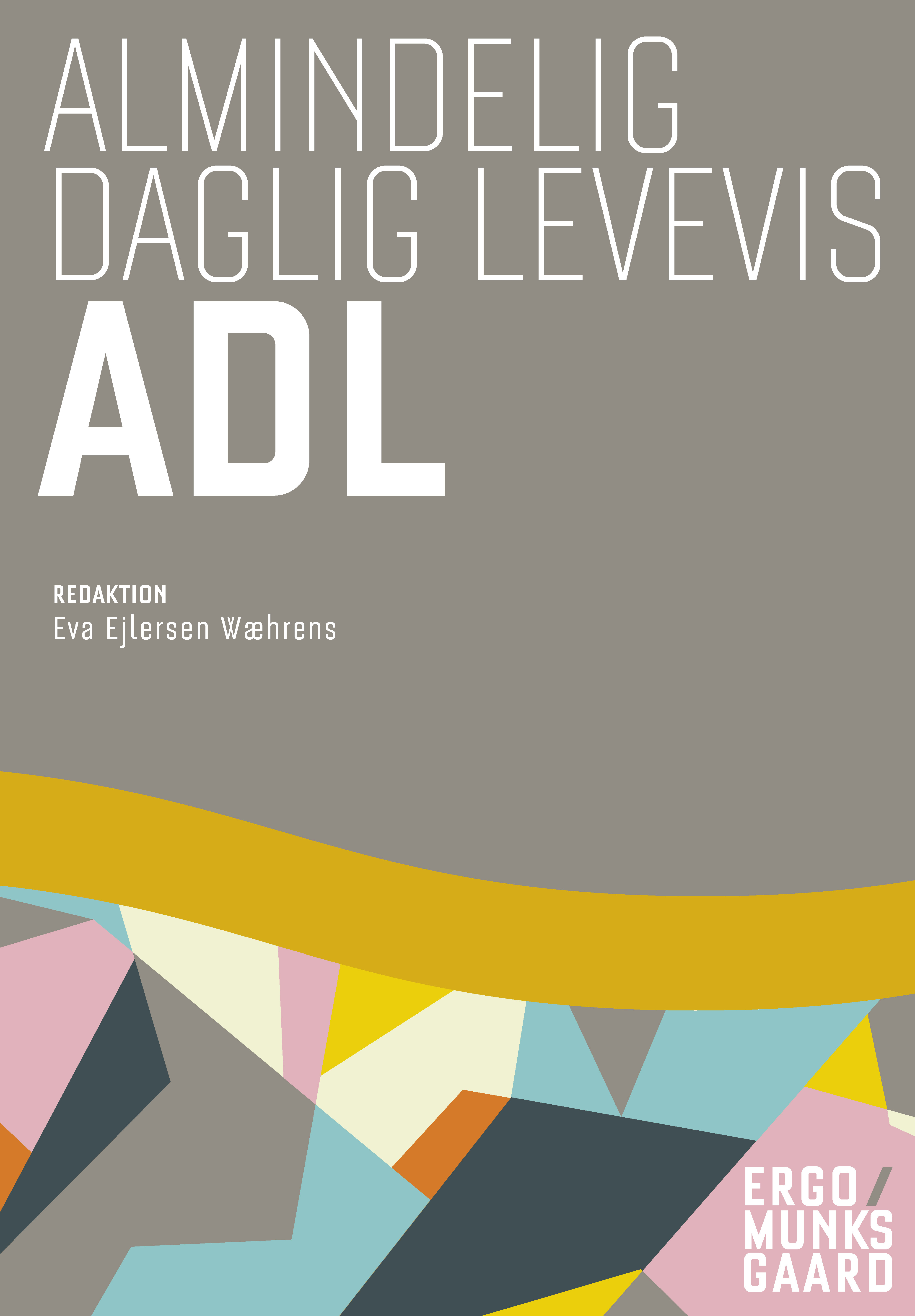 Almindelig daglig levevis - ADL