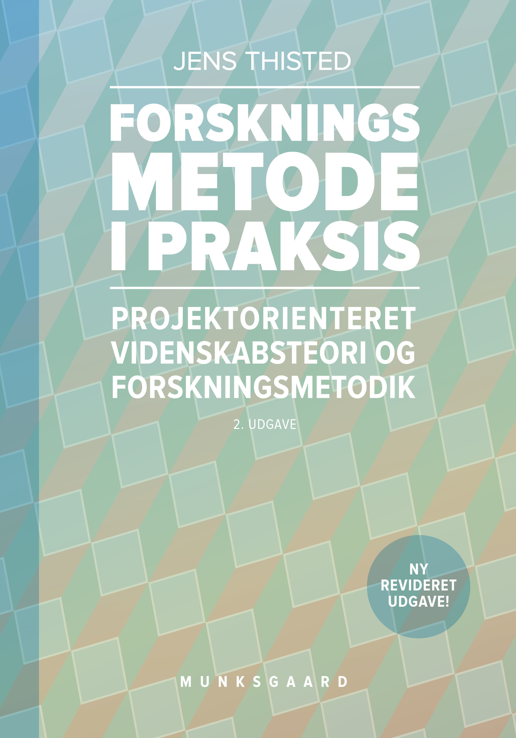 Forskningsmetode i praksis, 2. udgave