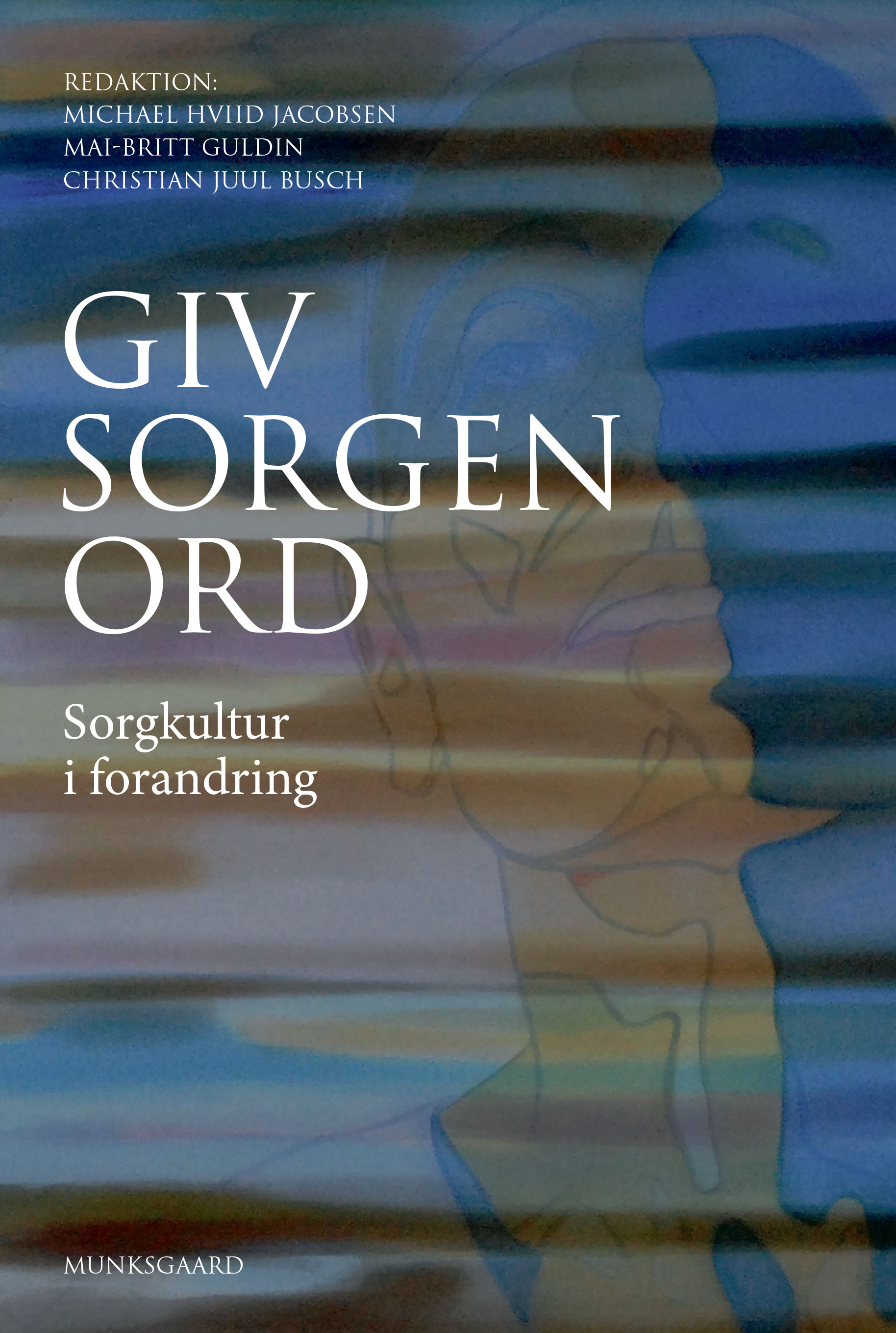 Giv sorgen ord