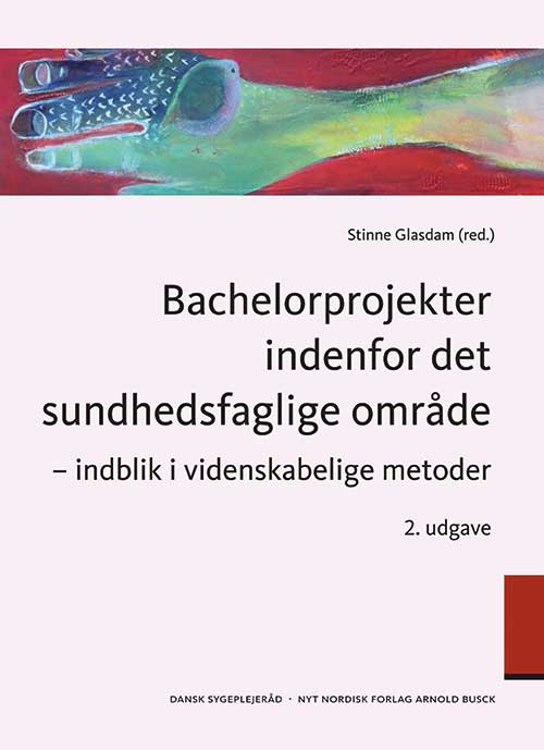 Bachelorprojekter indenfor det sundhedsfaglige område