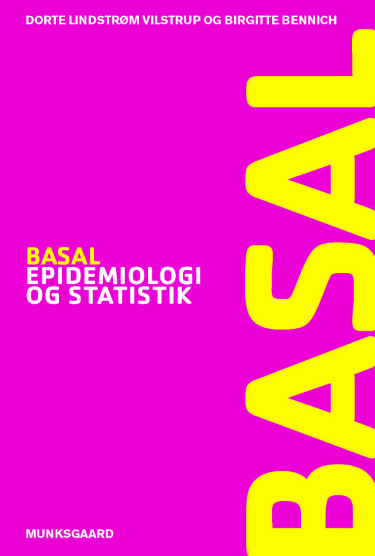 Basal epidemiologi og statistik, 1. udgave