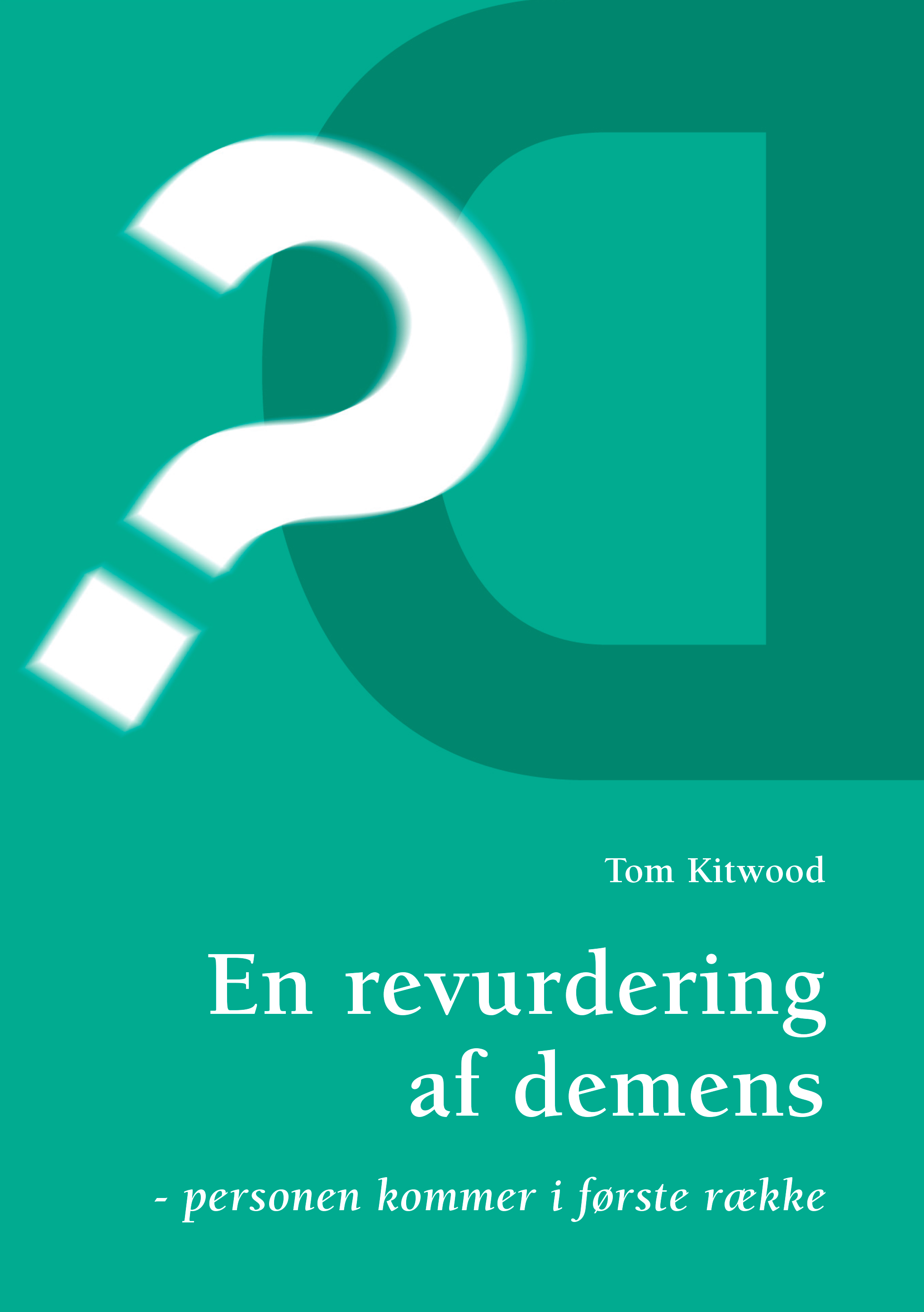 En revurdering af demens