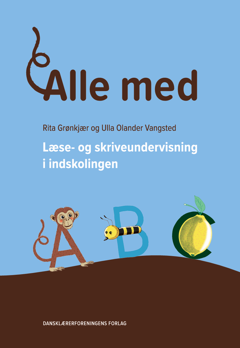 Alle med. Læse- og skriveundervisning i indskolingen