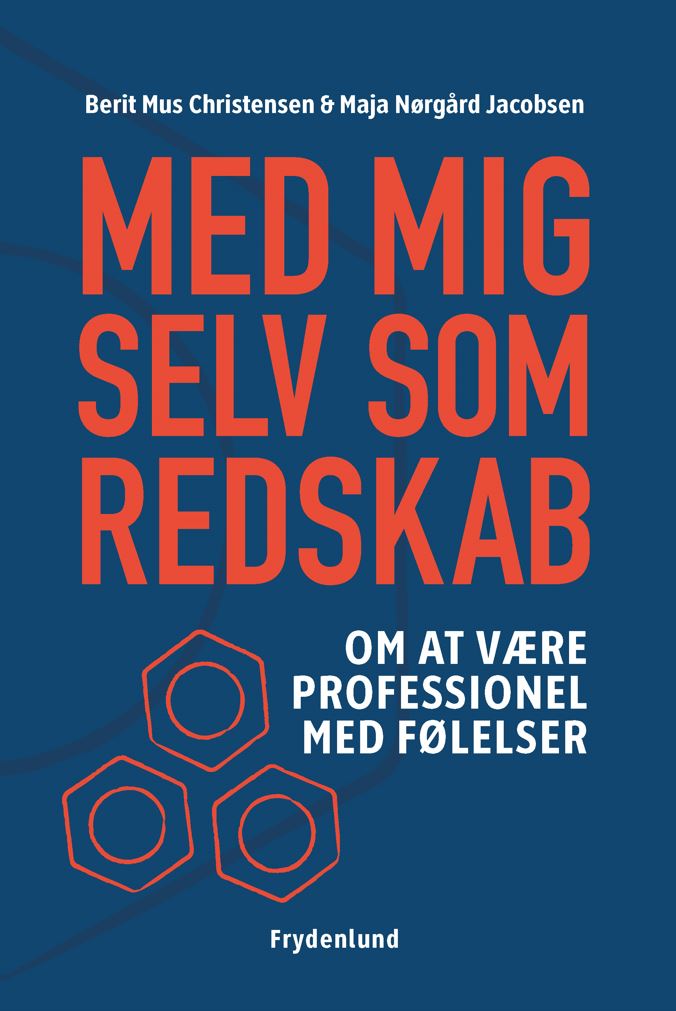 Med mig selv som redskab