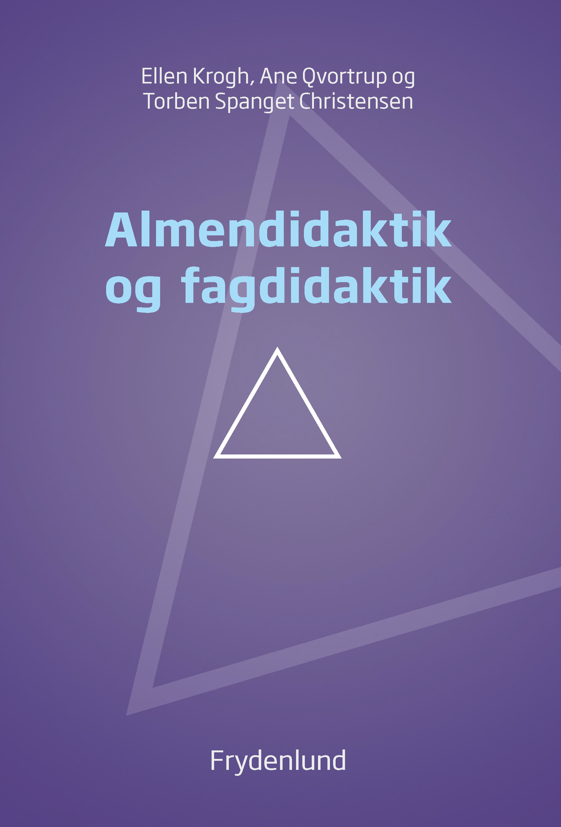 Almendidaktik og fagdidaktik