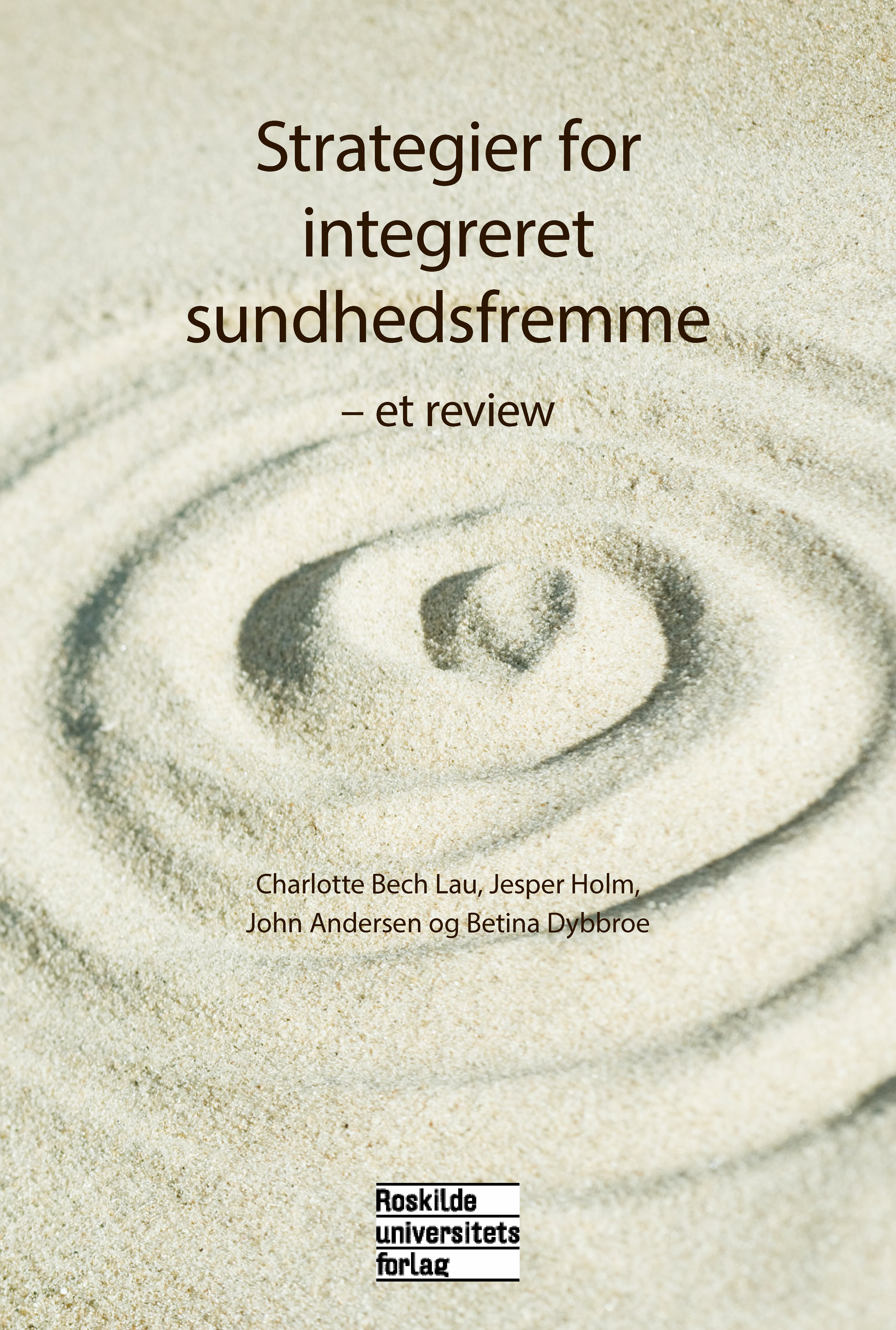 Strategier for integreret sundhedsfremme