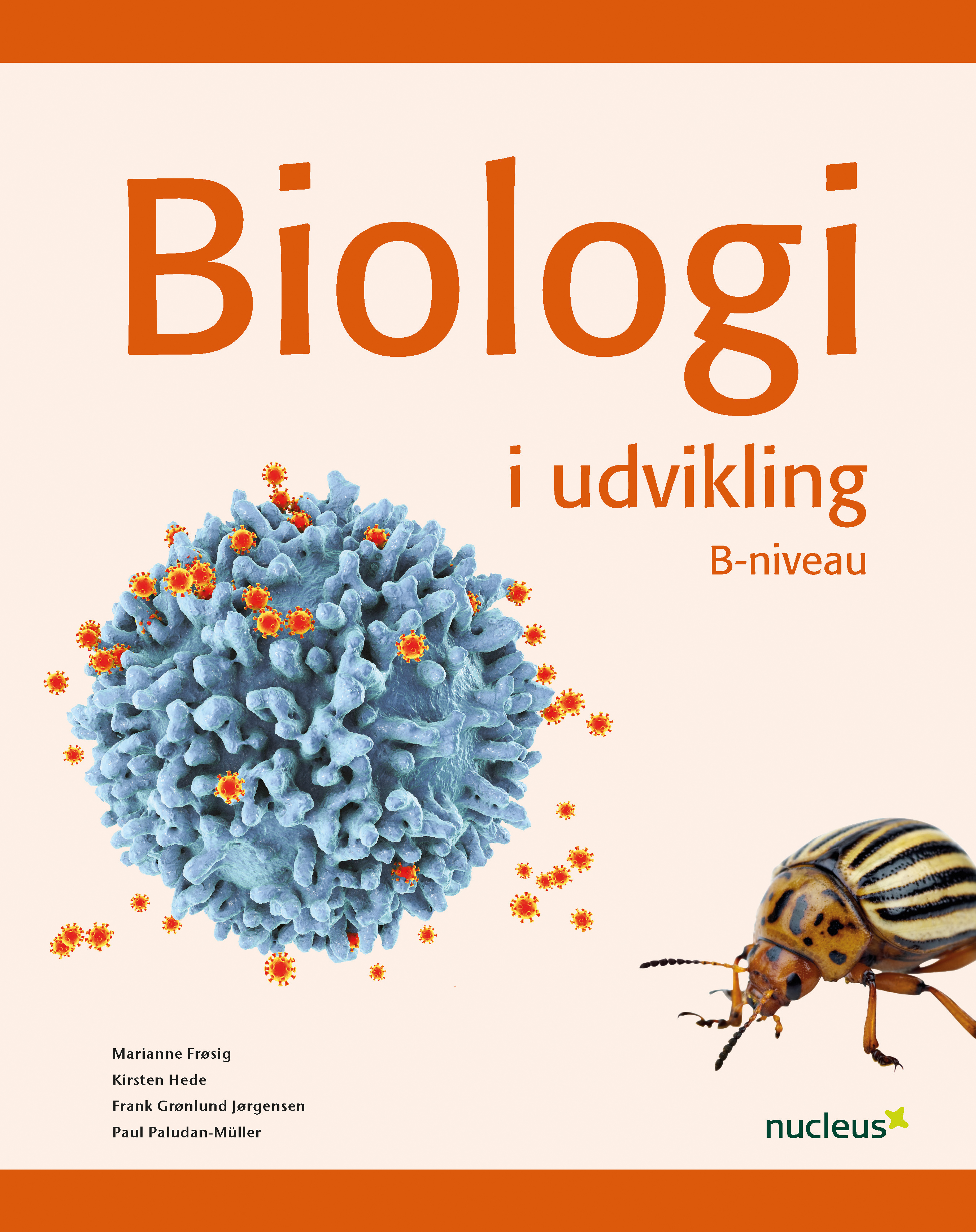 Biologi i udvikling B, 1. udgave