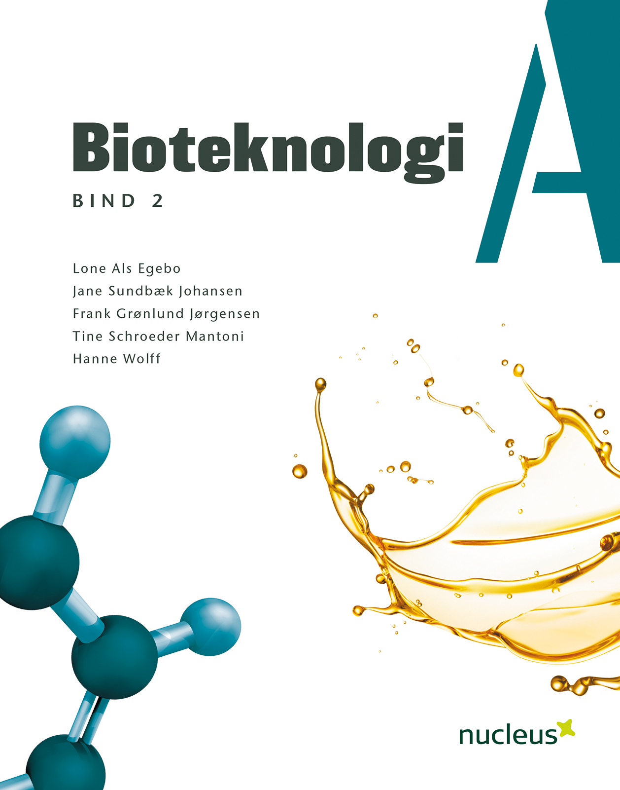 Bioteknologi A, Bind 2