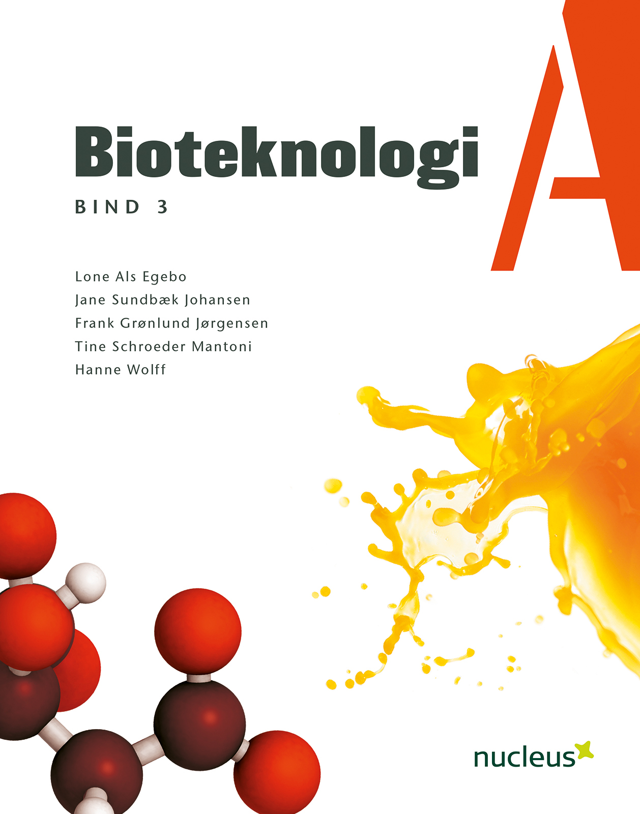 Bioteknologi A, Bind 3