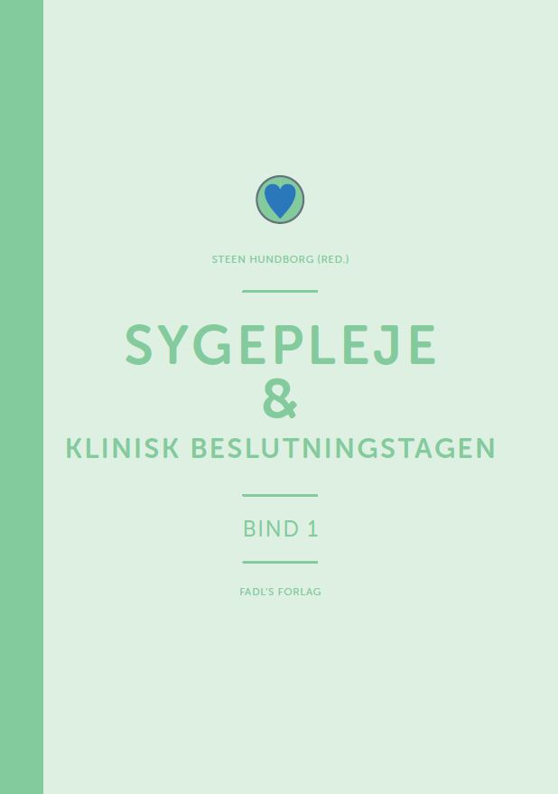 Sygepleje og klinisk beslutningstagen