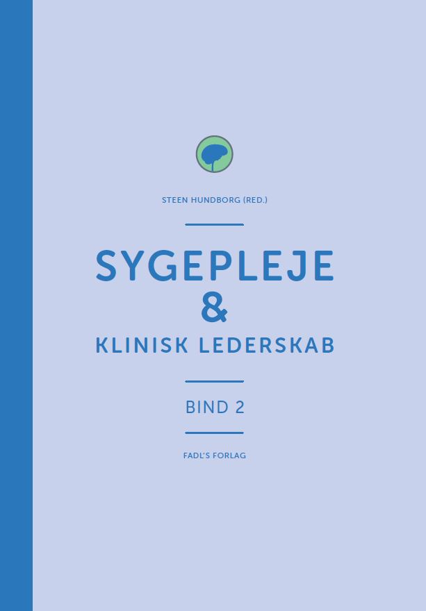 Sygepleje og klinisk lederskab